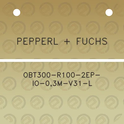 pepperl-fuchs-obt300-r100-2ep-io-03m-v31-l