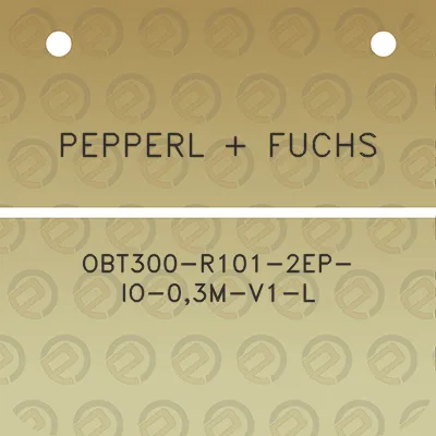 pepperl-fuchs-obt300-r101-2ep-io-03m-v1-l