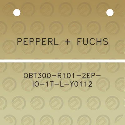 pepperl-fuchs-obt300-r101-2ep-io-1t-l-y0112