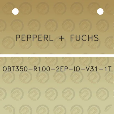 pepperl-fuchs-obt350-r100-2ep-io-v31-1t