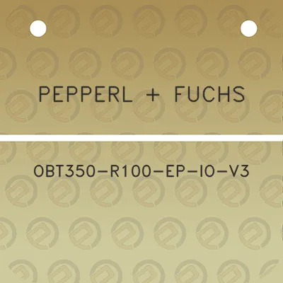 pepperl-fuchs-obt350-r100-ep-io-v3