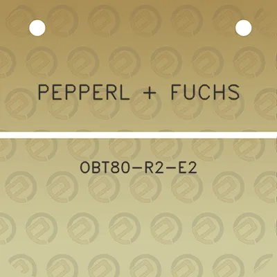 pepperl-fuchs-obt80-r2-e2