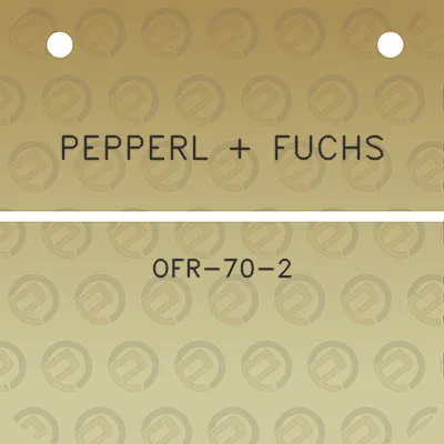 pepperl-fuchs-ofr-70-2