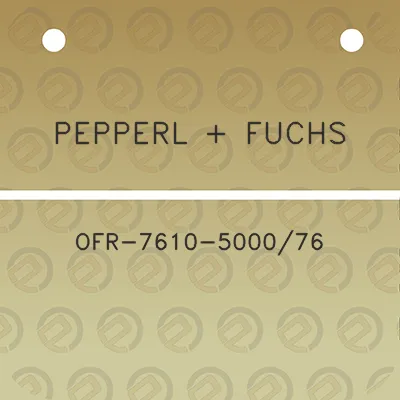 pepperl-fuchs-ofr-7610-500076