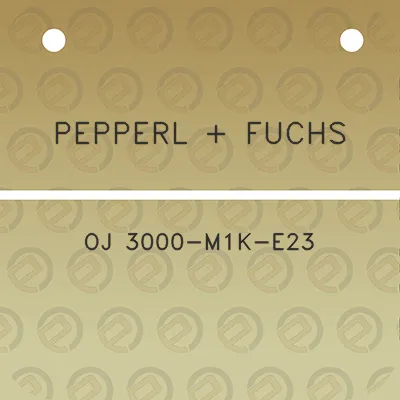 pepperl-fuchs-oj-3000-m1k-e23