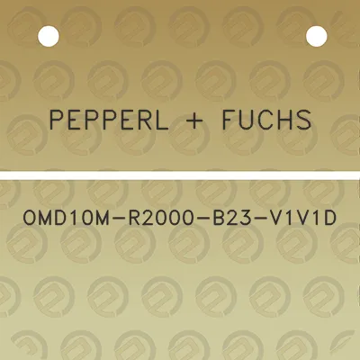 pepperl-fuchs-omd10m-r2000-b23-v1v1d