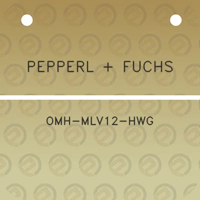 pepperl-fuchs-omh-mlv12-hwg