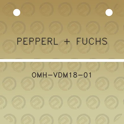 pepperl-fuchs-omh-vdm18-01