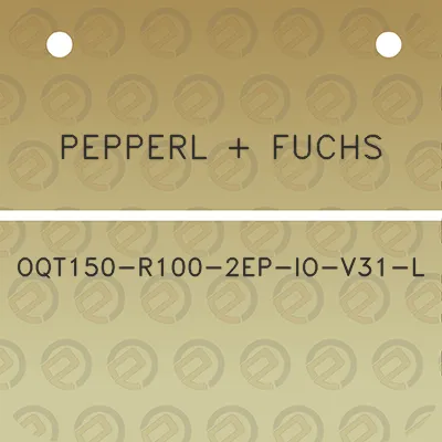 pepperl-fuchs-oqt150-r100-2ep-io-v31-l