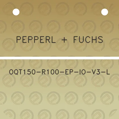 pepperl-fuchs-oqt150-r100-ep-io-v3-l