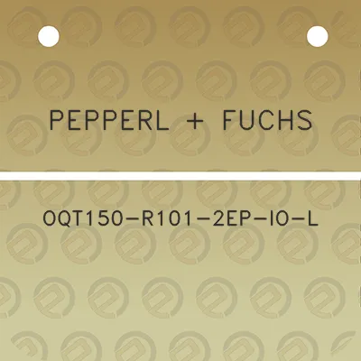 pepperl-fuchs-oqt150-r101-2ep-io-l