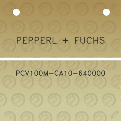 pepperl-fuchs-pcv100m-ca10-640000