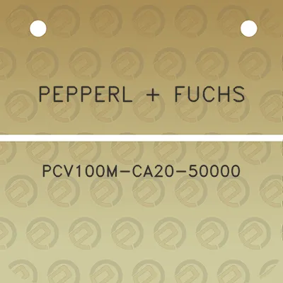 pepperl-fuchs-pcv100m-ca20-50000