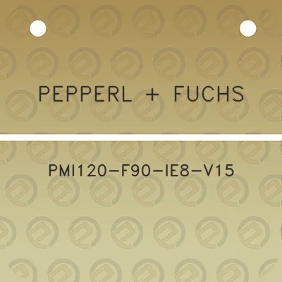 pepperl-fuchs-pmi120-f90-ie8-v15