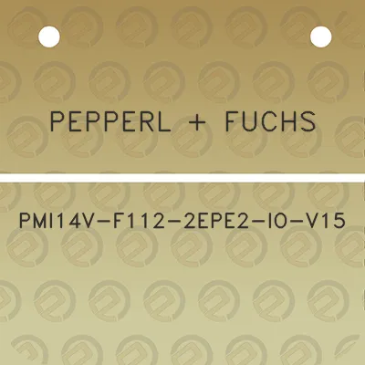 pepperl-fuchs-pmi14v-f112-2epe2-io-v15