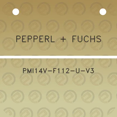 pepperl-fuchs-pmi14v-f112-u-v3