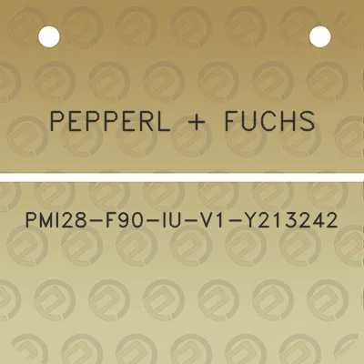 pepperl-fuchs-pmi28-f90-iu-v1-y213242