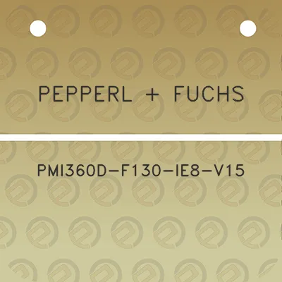 pepperl-fuchs-pmi360d-f130-ie8-v15