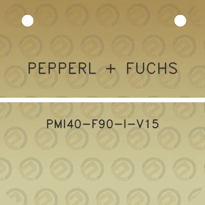 pepperl-fuchs-pmi40-f90-i-v15