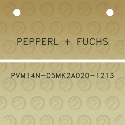 pepperl-fuchs-pvm14n-05mk2a020-1213