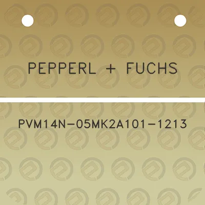 pepperl-fuchs-pvm14n-05mk2a101-1213