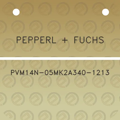 pepperl-fuchs-pvm14n-05mk2a340-1213