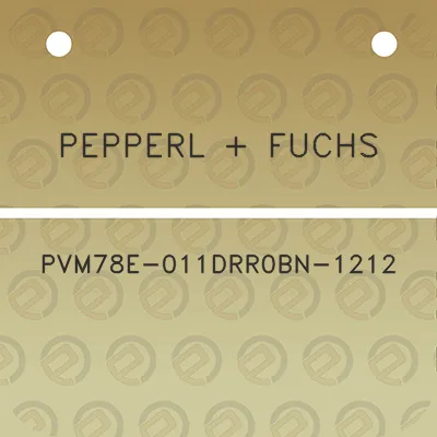 pepperl-fuchs-pvm78e-011drr0bn-1212