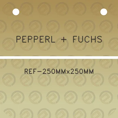 pepperl-fuchs-ref-250mmx250mm