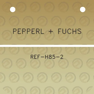 pepperl-fuchs-ref-h85-2