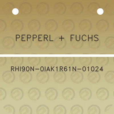 pepperl-fuchs-rhi90n-0iak1r61n-01024