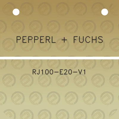 pepperl-fuchs-rj100-e20-v1