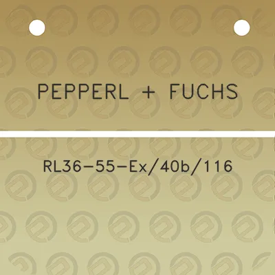 pepperl-fuchs-rl36-55-ex40b116