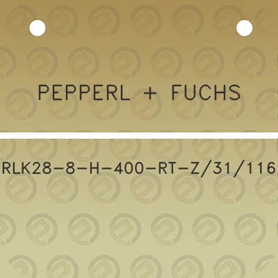 pepperl-fuchs-rlk28-8-h-400-rt-z31116