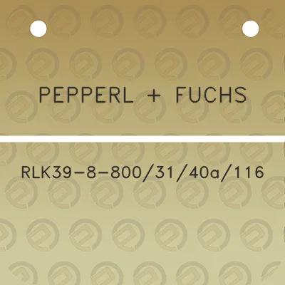 pepperl-fuchs-rlk39-8-8003140a116