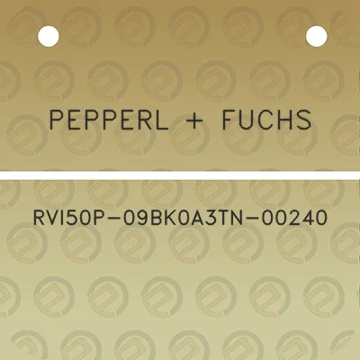 pepperl-fuchs-rvi50p-09bk0a3tn-00240