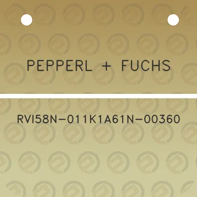 pepperl-fuchs-rvi58n-011k1a61n-00360