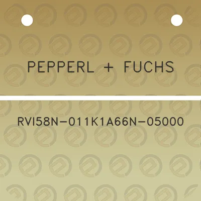 pepperl-fuchs-rvi58n-011k1a66n-05000