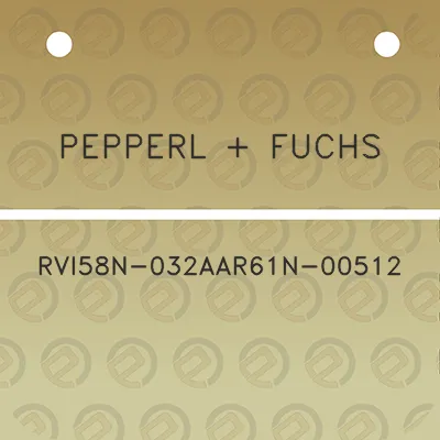 pepperl-fuchs-rvi58n-032aar61n-00512