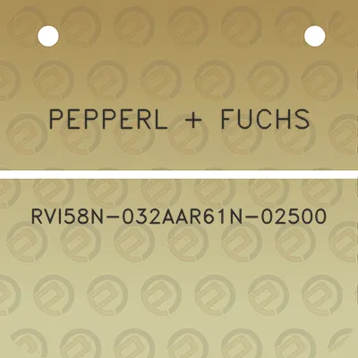 pepperl-fuchs-rvi58n-032aar61n-02500