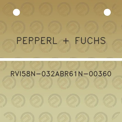 pepperl-fuchs-rvi58n-032abr61n-00360