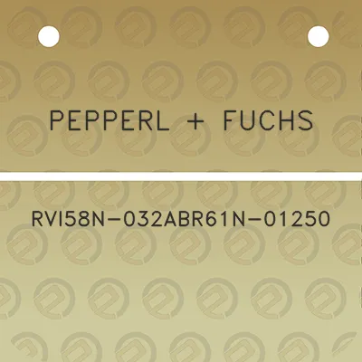 pepperl-fuchs-rvi58n-032abr61n-01250