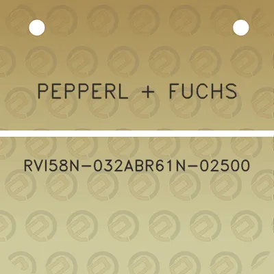 pepperl-fuchs-rvi58n-032abr61n-02500