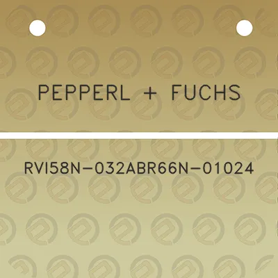 pepperl-fuchs-rvi58n-032abr66n-01024