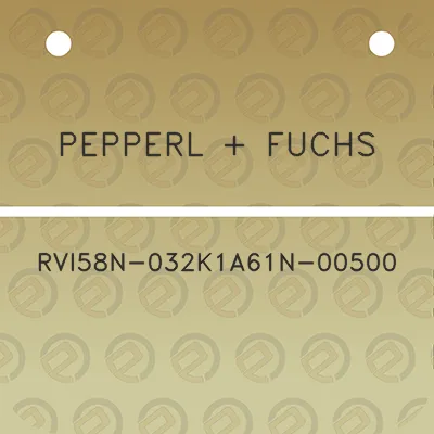 pepperl-fuchs-rvi58n-032k1a61n-00500