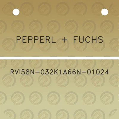 pepperl-fuchs-rvi58n-032k1a66n-01024