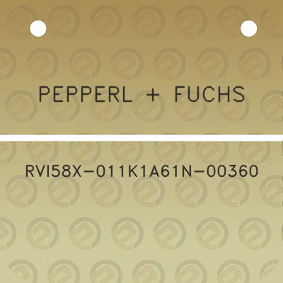 pepperl-fuchs-rvi58x-011k1a61n-00360