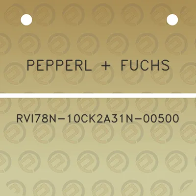 pepperl-fuchs-rvi78n-10ck2a31n-00500