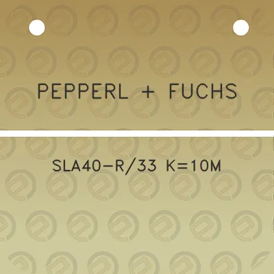 pepperl-fuchs-sla40-r33-k10m