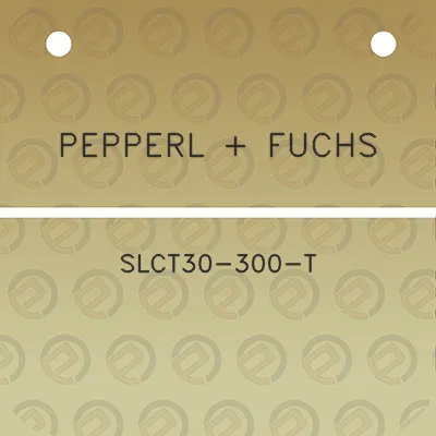pepperl-fuchs-slct30-300-t