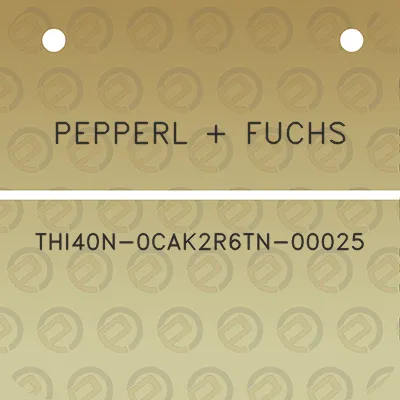 pepperl-fuchs-thi40n-0cak2r6tn-00025